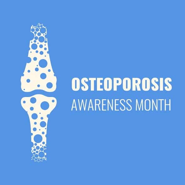 A Graphic That Reads: &Quot;Osteoporosis Awareness Month.&Quot;